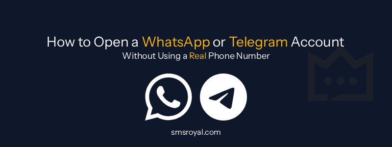 How to Open a WhatsApp or Telegram Account Without a Real Phone Number