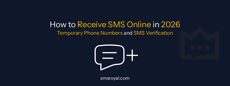 How to Receive SMS Online in 2026