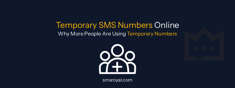Temporary SMS Numbers Online